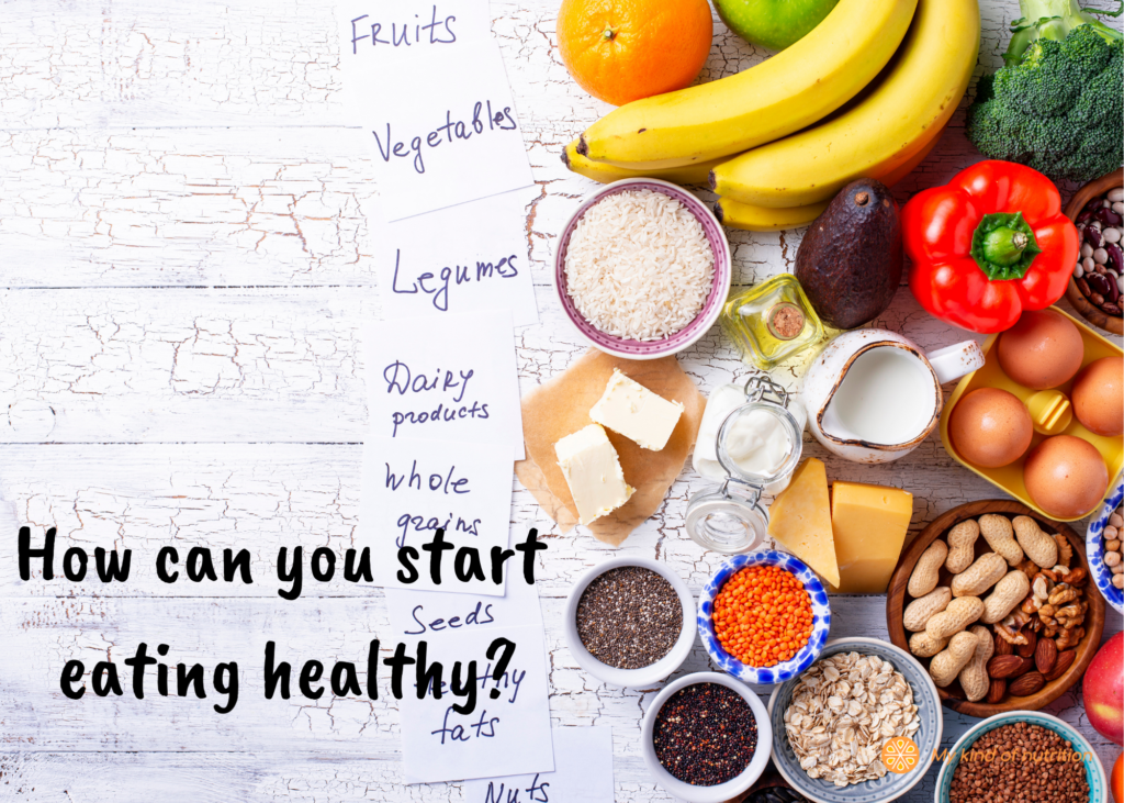 Start eating healthy